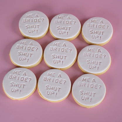 Shut Up, I'm the Bride ! | Fondant Sugar Cookies